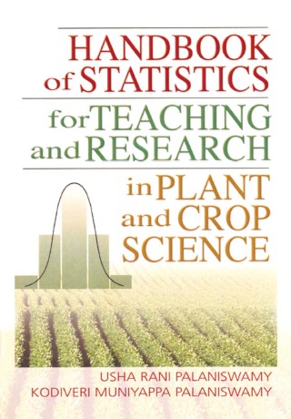 Handbook of Statistics for Teaching and Research in Plant and Crop Science