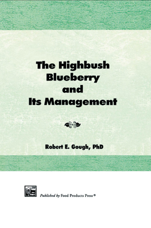 Cover image for book The Highbush Blueberry and Its Management