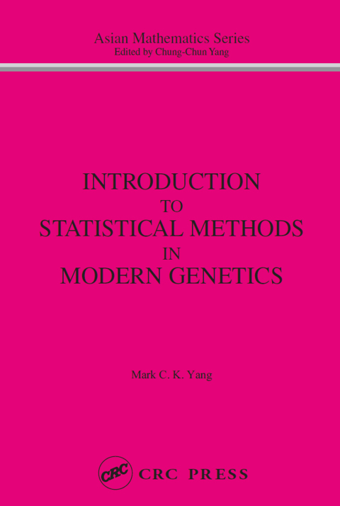 Cover image for book Introduction to Statistical Methods in Modern Genetics