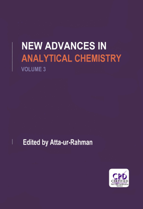 Cover image for book New Advances in Analytical Chemistry, Volume 3