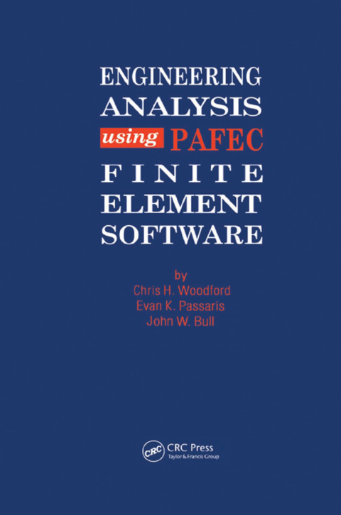 Cover image for book Engineering Analysis using PAFEC Finite Element Software