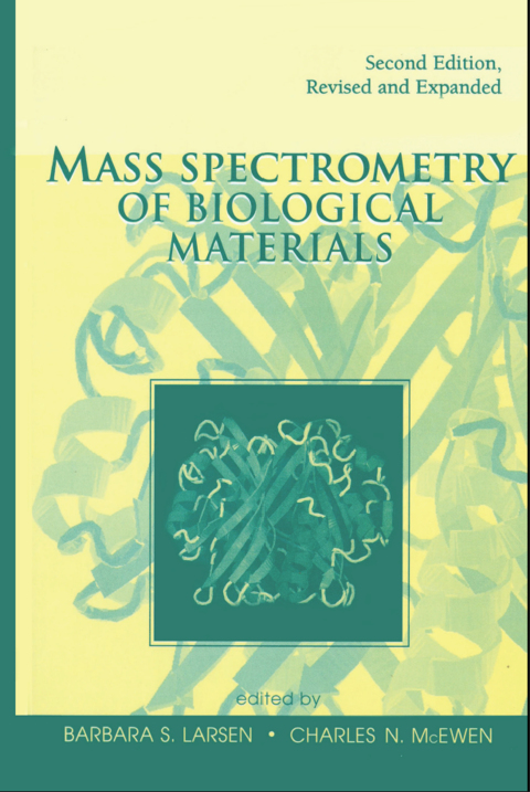 Cover image for book Mass Spectrometry of Biological Materials