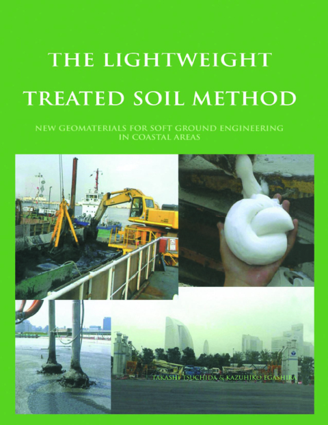 Cover image for book The Lightweight Treated Soil Method