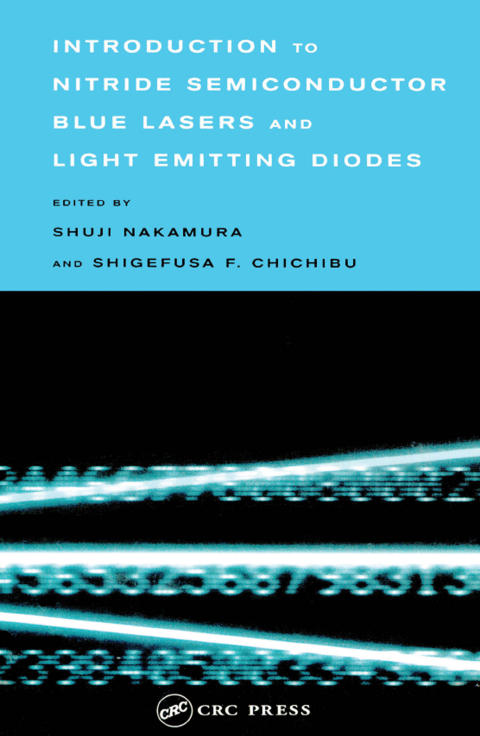 Cover image for book Introduction to Nitride Semiconductor Blue Lasers and Light Emitting Diodes