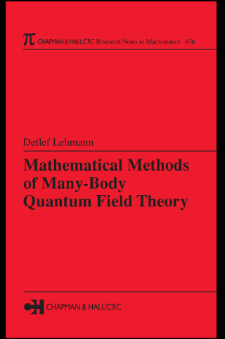Mathematical Methods of Many-Body Quantum Field Theory