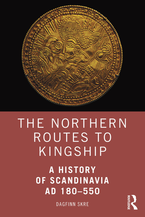 The Northern Routes to Kingship 