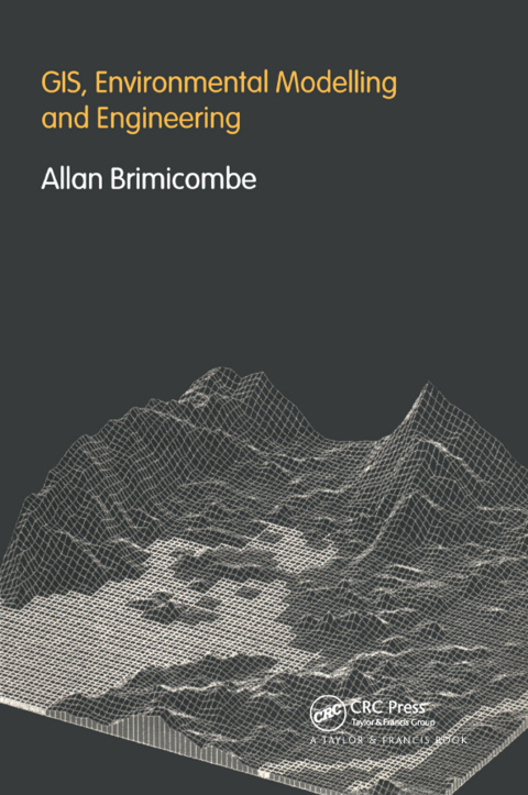 Cover image for book GIS Environmental Modelling and Engineering