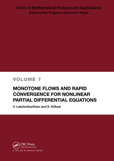 Cover image for book Monotone Flows and Rapid Convergence for Nonlinear Partial Differential Equations