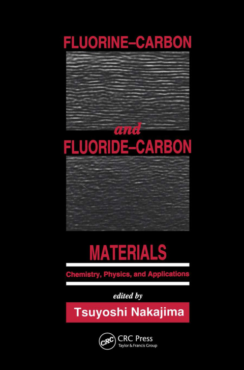 Cover image for book Fluorine-Carbon and Fluoride-Carbon Materials