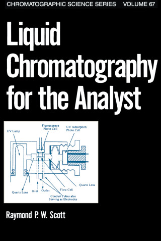 Liquid Chromatography for the Analyst