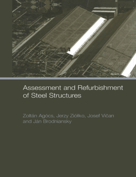 Cover image for book Assessment and Refurbishment of Steel Structures