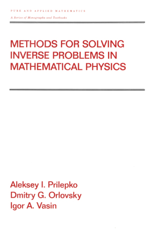 Methods for Solving Inverse Problems in Mathematical Physics