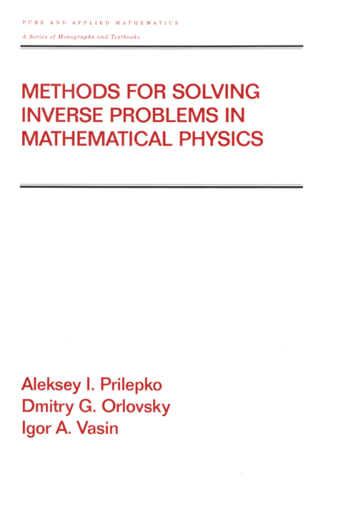 Cover image for book Methods for Solving Inverse Problems in Mathematical Physics