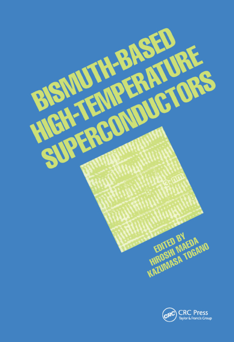 Cover image for book Bismuth-Based High-Temperature Superconductors