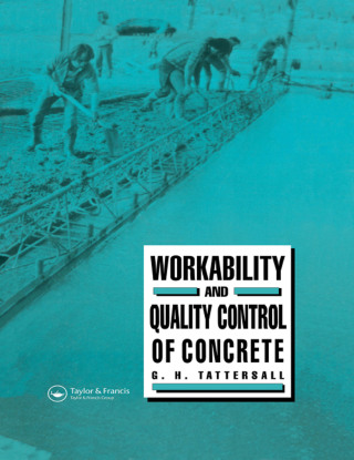 Workability and Quality Control of Concrete