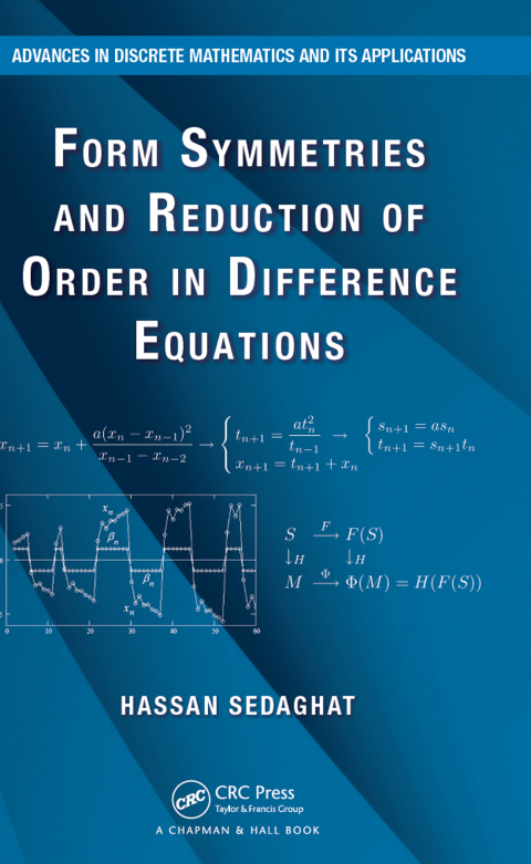 Cover image for book Form Symmetries and Reduction of Order in Difference Equations