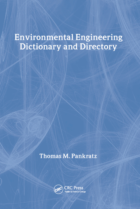 Cover image for book Special Edition - Environmental Engineering Dictionary and Directory