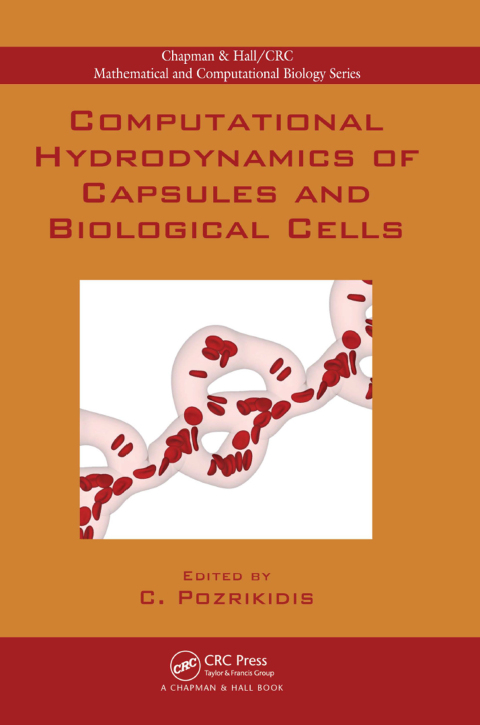 Cover image for book Computational Hydrodynamics of Capsules and Biological Cells
