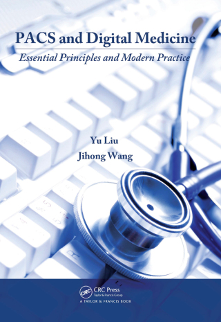 PACS and Digital Medicine
