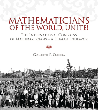 Mathematicians of the World, Unite!