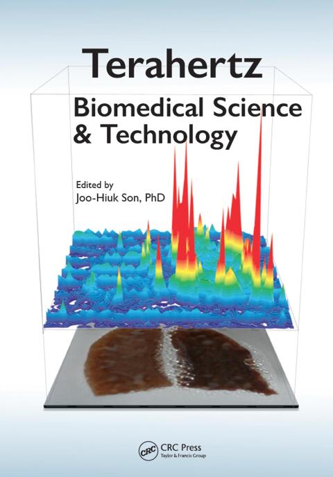 Cover image for book Terahertz Biomedical Science and Technology
