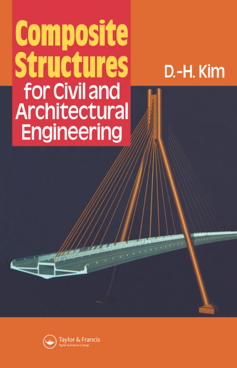 Cover image for book Composite Structures for Civil and Architectural Engineering