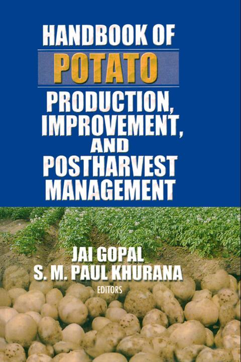 Cover image for book Handbook of Potato Production, Improvement, and Postharvest Management