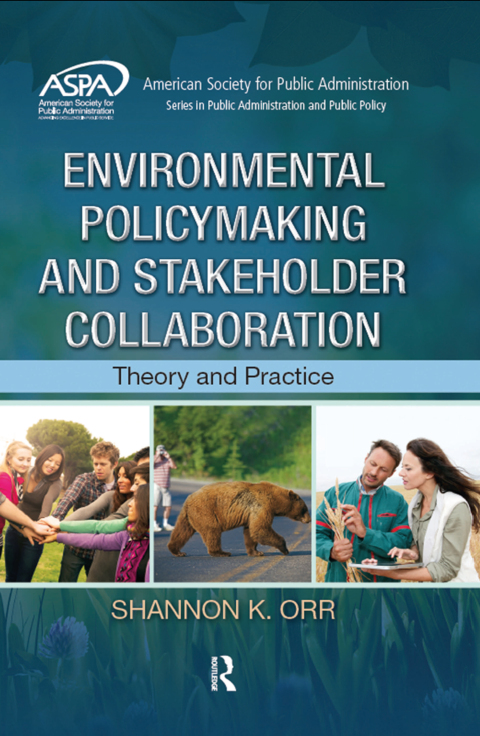 Cover image for book Environmental Policymaking and Stakeholder Collaboration