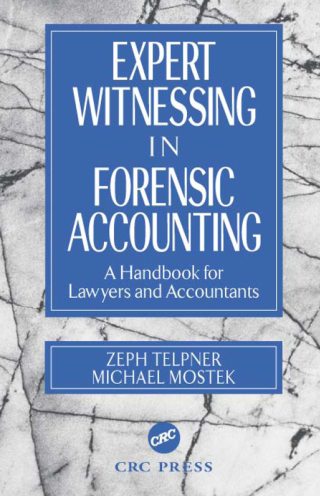 Expert Witnessing in Forensic Accounting