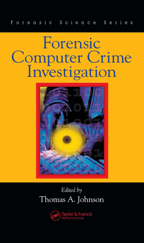Cover image for book Forensic Computer Crime Investigation