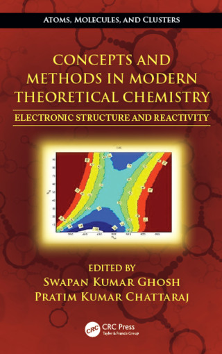 Concepts and Methods in Modern Theoretical Chemistry