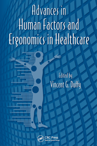 Advances in Human Factors and Ergonomics in Healthcare