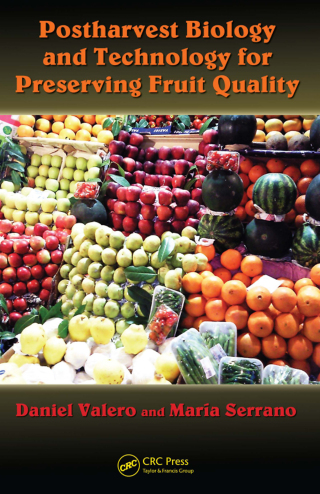 Postharvest Biology and Technology for Preserving Fruit Quality