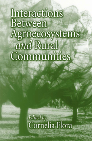 Interactions Between Agroecosystems and Rural Communities
