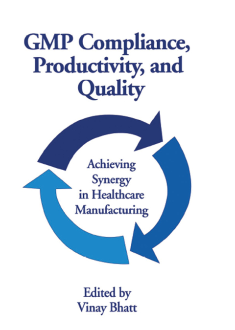 Cover image for book GMP Compliance, Productivity, and Quality