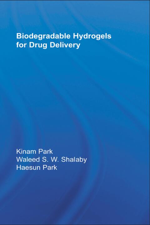 Cover image for book Biodegradable Hydrogels for Drug Delivery