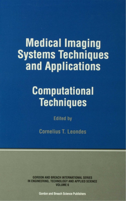 Medical Imaging Systems Techniques and Applications 