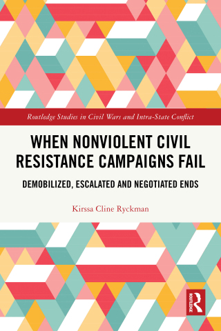When Nonviolent Civil Resistance Campaigns Fail