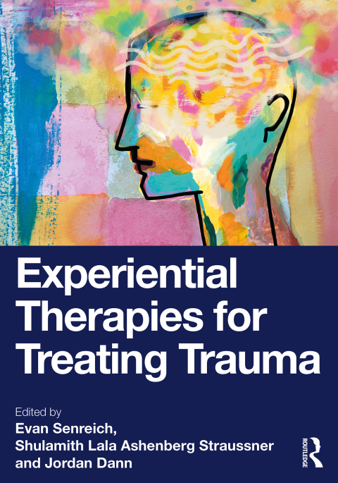 Cover image for book Experiential Therapies for Treating Trauma