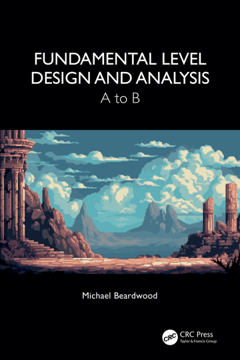 Cover image for book Fundamental Level Design and Analysis