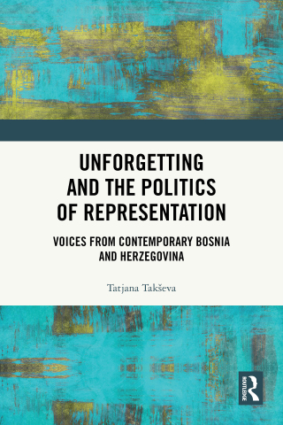 Unforgetting and the Politics of Representation