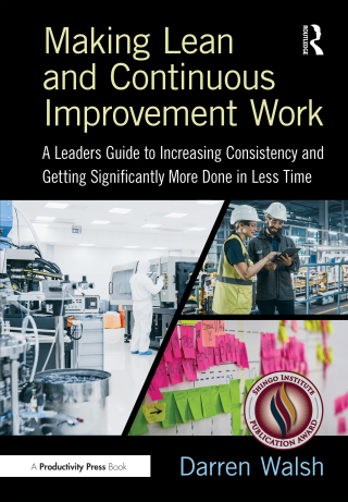 Making Lean and Continuous Improvement Work