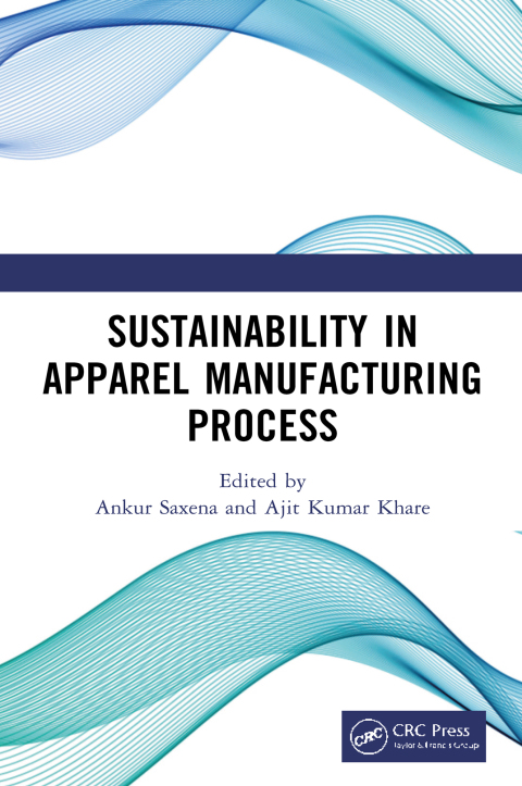 Cover image for book Sustainability in Apparel Manufacturing Process