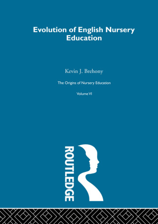 The Origins of Nursery Education