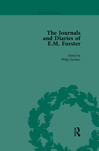 The Journals and Diaries of E M Forster Vol 1