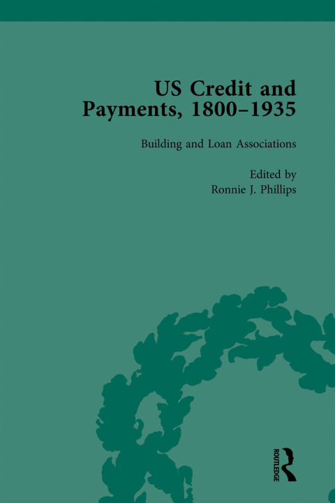 US Credit and Payments, 1800â1935, Part I Vol 1 