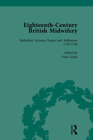 Eighteenth-Century British Midwifery, Part II vol 8