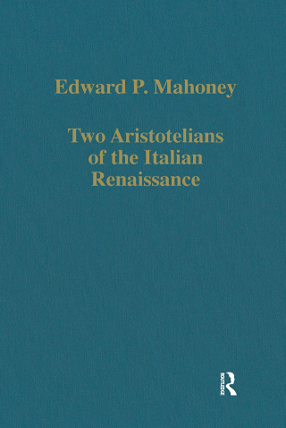 Two Aristotelians of the Italian Renaissance
