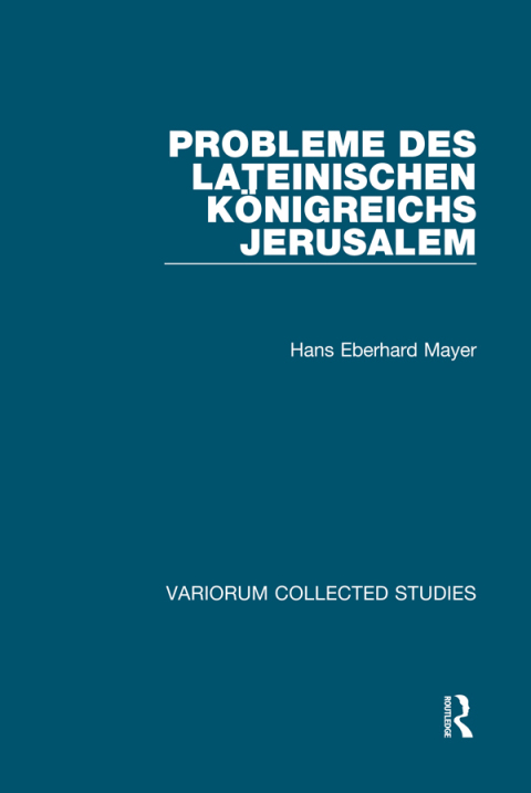Probleme des lateinischen KÃ¶nigreichs Jerusalem 
