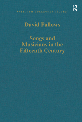 Songs and Musicians in the Fifteenth Century